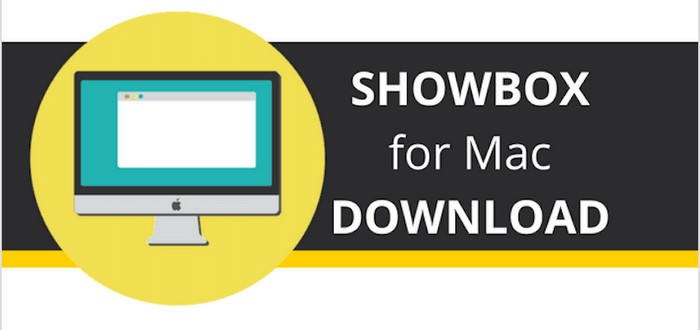 Download Showbox For Macbook